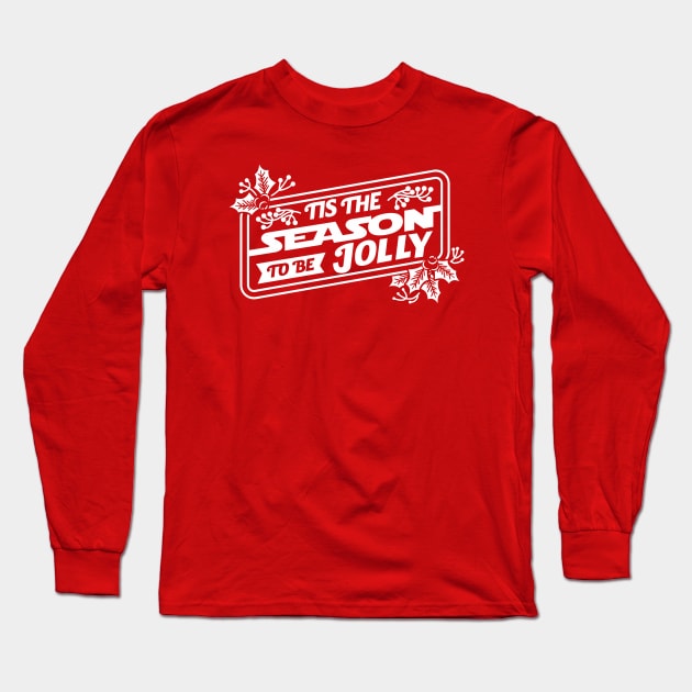 Tis the Season to be Jolly Long Sleeve T-Shirt by pmuirart